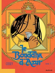 Le Bouddha d'Azur – tome 1