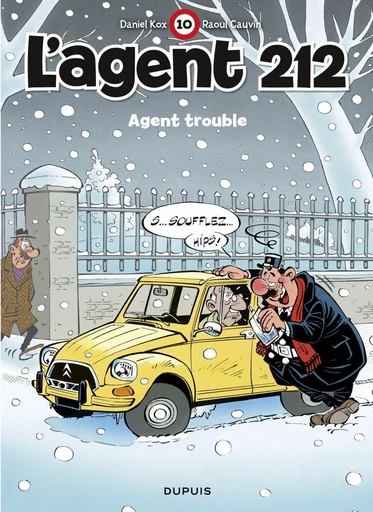 L'Agent 212 - Tome 10 - Agent trouble - Raoul Cauvin - Dupuis