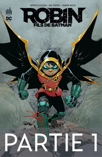 Robin, Fils de Batman - Partie 1 - Patrick Gleason - Urban Comics