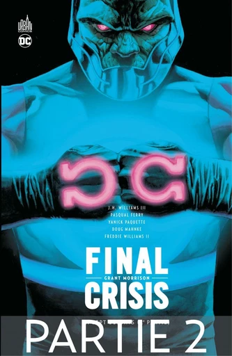 Final Crisis - Sept Soldats - 2ème partie - Chapitre 2/2 - Grant Morrison - Urban Comics