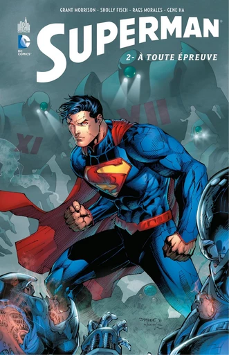 Superman - Tome 2 - À toute épreuve - Grant Morrison - Urban Comics