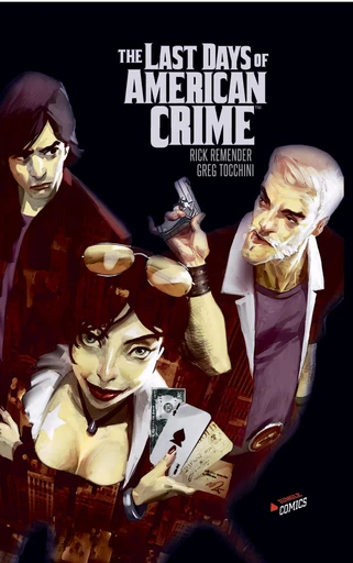 Last days of American crime -  Greg Tocchini - Jungle