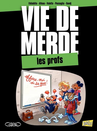 VDM - Tome 9 - Les Profs -  El Diablo,  VALETTE,  Passaglia,  Guedj - Jungle