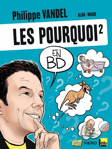 Les Pourquoi en BD - Tome 2 -  Philippe Vandel,  Alan - Jungle