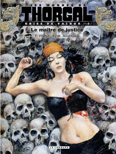 Kriss de Valnor - Tome 8 - Le maître de justice - Mathieu Mariolle, Xavier Dorison - Le Lombard