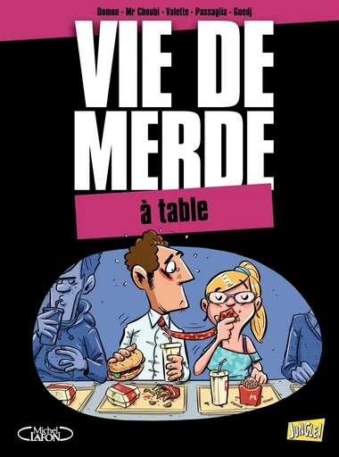 VDM - Tome 14 - À table -  Jack Domon - Jungle