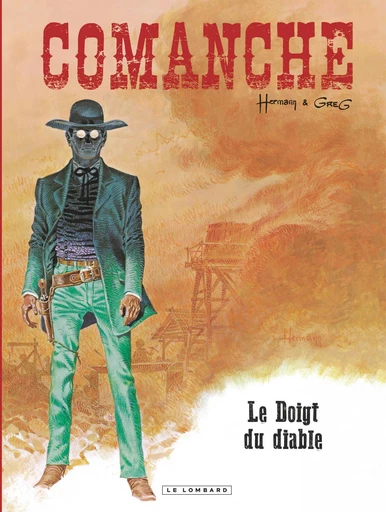 Comanche - Tome 7 - Doigt du diable (Le) -  Greg - Le Lombard