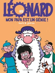 Léonard - Tome 48 - Mon papa est un génie