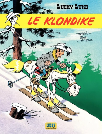 Lucky Luke - Tome 35 - Le Klondike - Jean Leturgie, Yann Le Pennetier - Lucky Comics