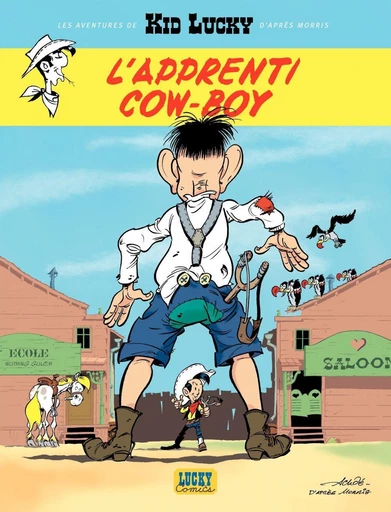 Les aventures de Kid Lucky d'après Morris - Tome 1 - L'apprenti Cow-boy -  Achdé - Lucky Comics