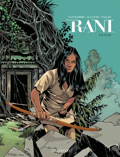 Rani - Tome 5 - Sauvage -  Jean Van Hamme,  Alcante - Le Lombard