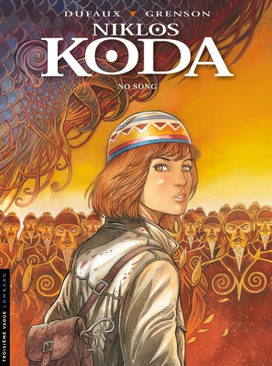 Niklos Koda - Tome 13 - No song -  Jean Dufaux - Le Lombard