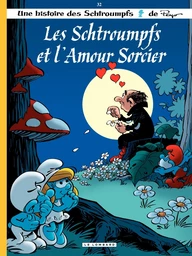 Les Schtroumpfs - Tome 32 - Les Schtroumpfs et l'amour sorcier