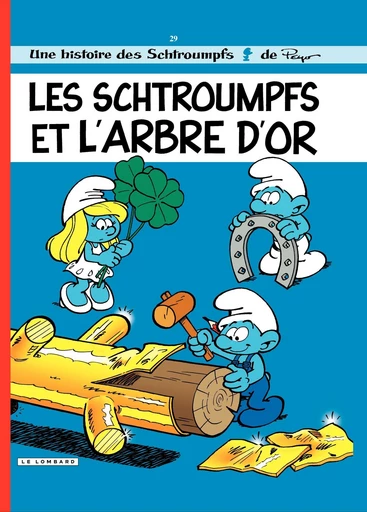 Les Schtroumpfs - Tome 29 - Les Schtroumpfs et l'arbre d'or -  Peyo - Le Lombard