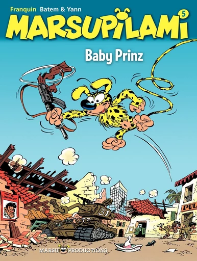 Marsupilami – tome 5 - Baby Prinz -  Yann - Marsu