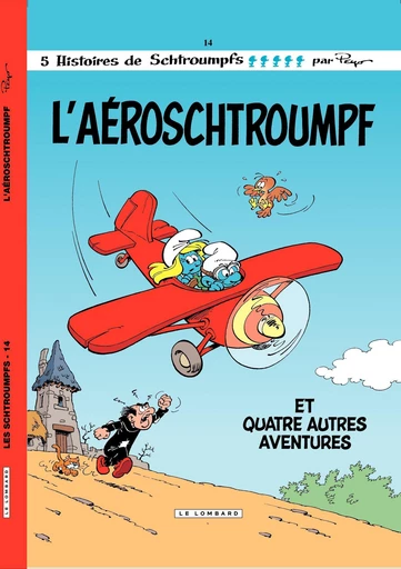 Les Schtroumpfs - Tome 14 - L'Aéroschtroumpf -  Peyo - Le Lombard