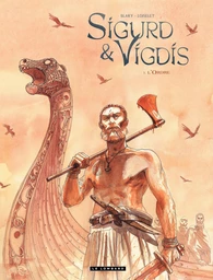 Sigurd et Vigdis – tome 1 - L'Ordre