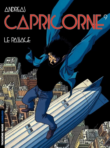 Capricorne - tome 09 - Le passage -  Andreas - Le Lombard