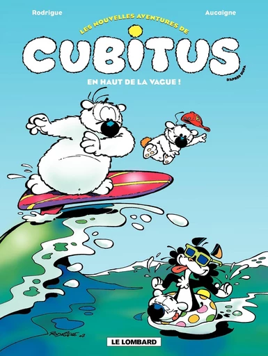 Cubitus (Nouv.Aventures) - tome 3 – En haut de la vague -  Aucaigne - Le Lombard