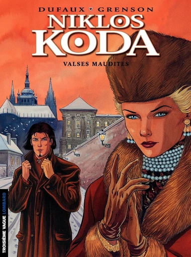 Niklos Koda - Tome 4 - Valses maudites - Jean Dufaux - Le Lombard