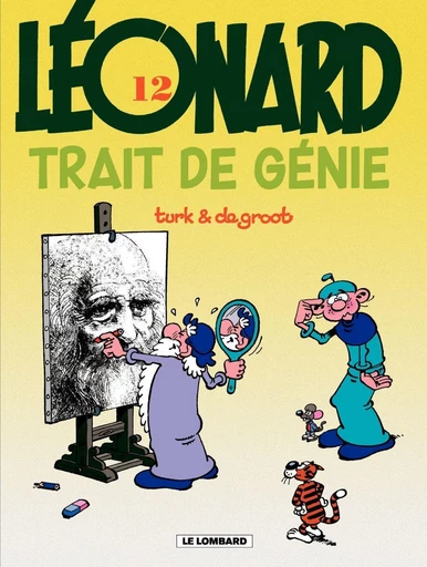 Léonard - Tome 12 - Trait de génie -  De Groot - Le Lombard