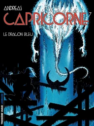 Capricorne - tome 07 - Le dragon bleu