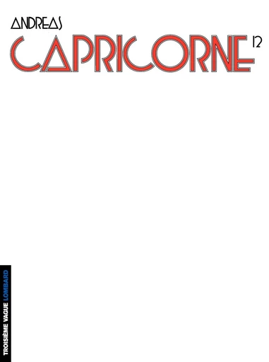 Capricorne - tome 12 -  Andreas - Le Lombard