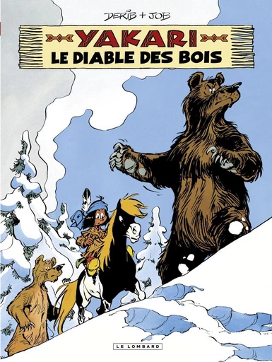 Yakari - Tome 20 - Le Diable des bois -  Job,  Derib - Le Lombard