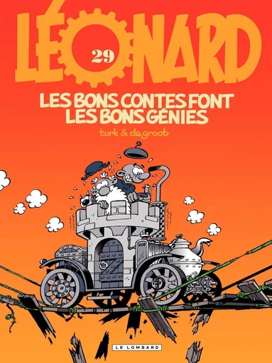 Léonard - Tome 29 - Les bons contes font les bons génies -  De Groot - Le Lombard