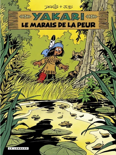 Yakari - Tome 33 - Le Marais de la peur -  Job,  Derib - Le Lombard