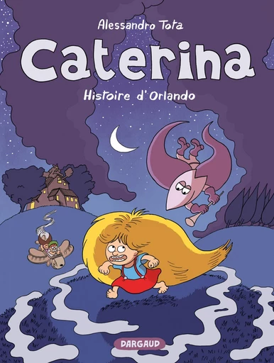 Caterina - Tome 2 - L'histoire d'Orlando -  Alessandro Tota - Dargaud