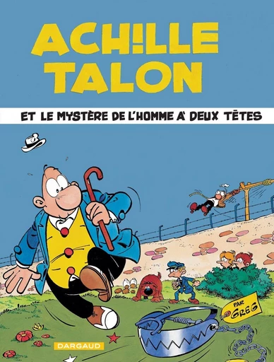 Achille Talon - Tome 14 - Achille Talon et le mystère de l'homme à deux têtes -  Greg - DARGAUD