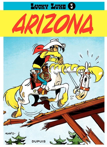 Lucky Luke - Tome 3 - Arizona -  Morris - Dupuis