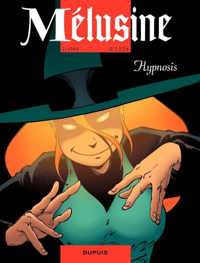 Mélusine - Tome 9 - Hypnosis -  Gilson - Dupuis