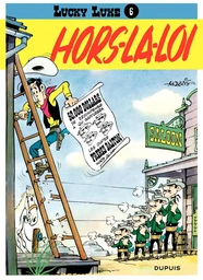 Lucky Luke - Tome 6 - Hors-La-Loi