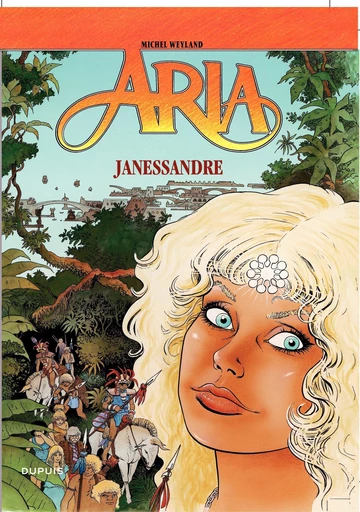 Aria - Tome 12 - Janessandre - Michel Weyland - Dupuis