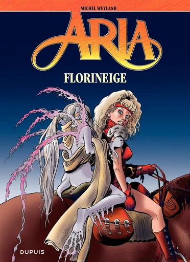 Aria - Tome 25 - Florineige - Michel Weyland - Dupuis