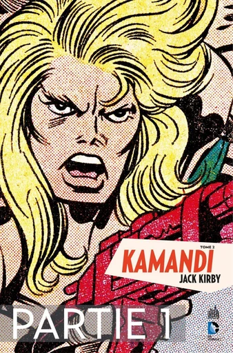 Kamandi - Tome 2 - Partie 1 - Jack Kirby - Urban Comics