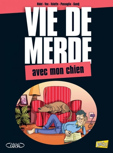 VDM - Tome 15 - avec mon chien - Curd Ridel - Jungle