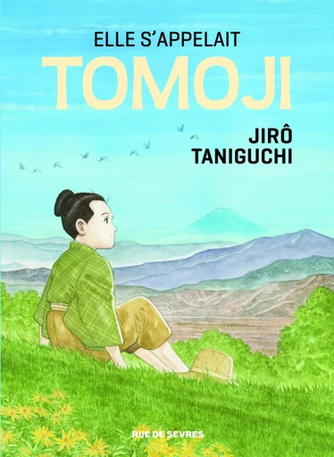 Elle s'appelait Tomoji -  Jirô Taniguchi - Rue de Sèvres