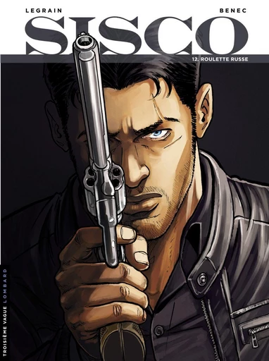 Sisco - Tome 12 - Roulette Russe -  Benec - Le Lombard