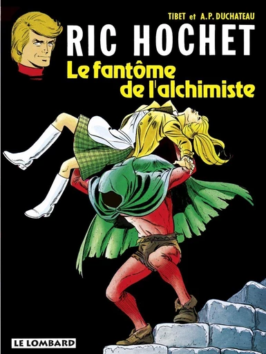 Ric Hochet - tome 30 - Le Fantôme de l'alchimiste - A.P. Duchâteau - Le Lombard