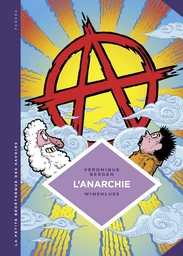 La petite Bédéthèque des Savoirs - tome 29 - L'Anarchie