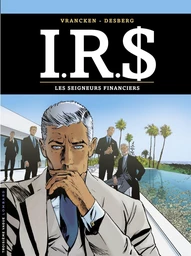 I.R.$. - Tome 19 - Les Seigneurs financiers