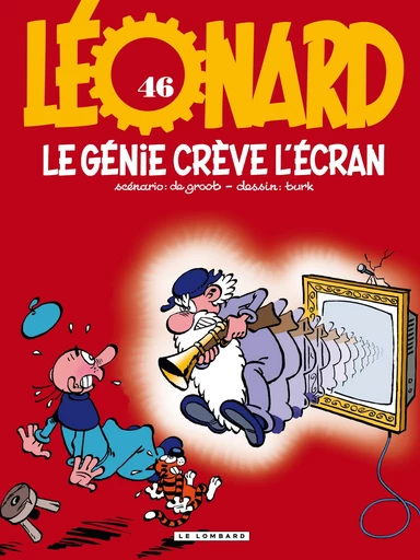 Léonard - Tome 46 - Le génie crève l'écran -  De Groot - Le Lombard