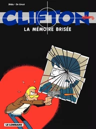 Clifton - tome 11 – La Mémoire brisée