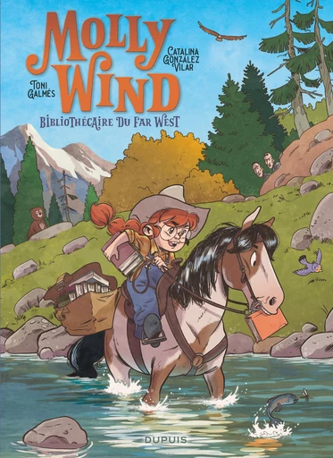 Molly Wind - Tome 1 - Bibliothécaire du Far West - Catalina González Vilar - Dupuis