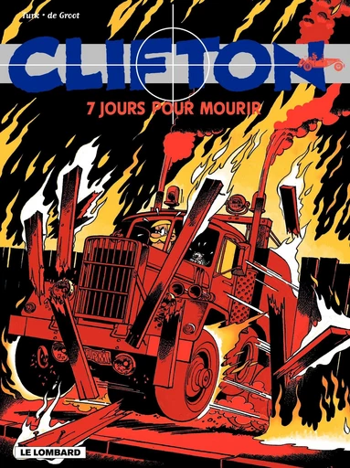 Clifton - Tome 3 - 7 Jours pour mourir -  De Groot - Le Lombard