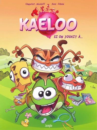 Kaeloo - Tome 1 - Loïc NICOLOFF - Jungle