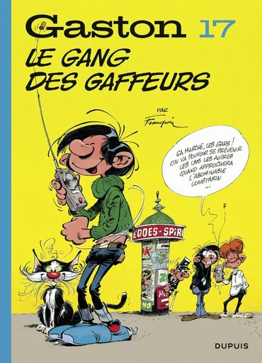 Gaston - Tome 17 - Le gang des gaffeurs -  Franquin - Dupuis